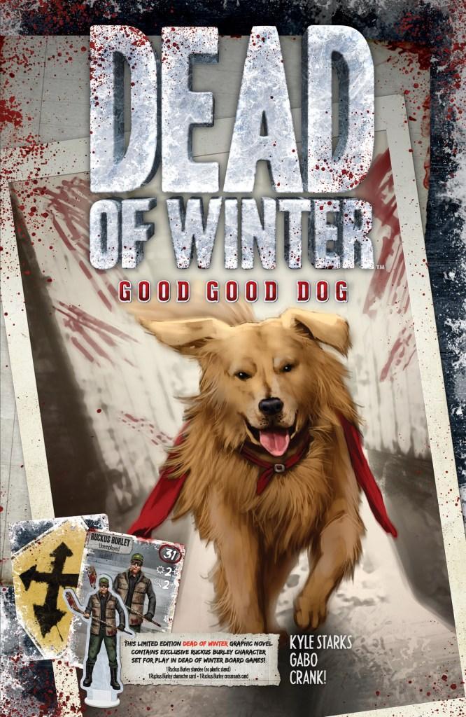 Dead Of Winter - Comic Good Good Dog