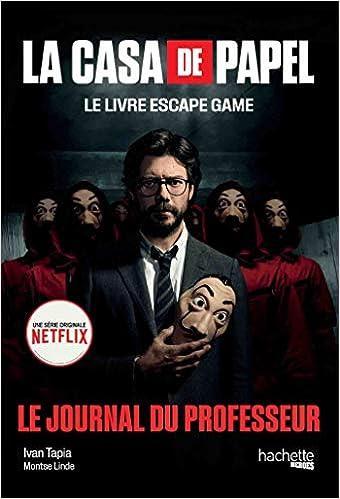 La Casa De Papel - Le Livre Escape Game