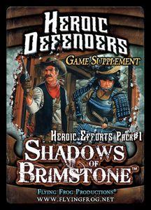 Shadows Of Brimstone - Heroic Defenders