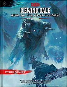 Dungeons & Dragons - 5th Edition - Icewind Tale - Rime Of The Frosmaiden