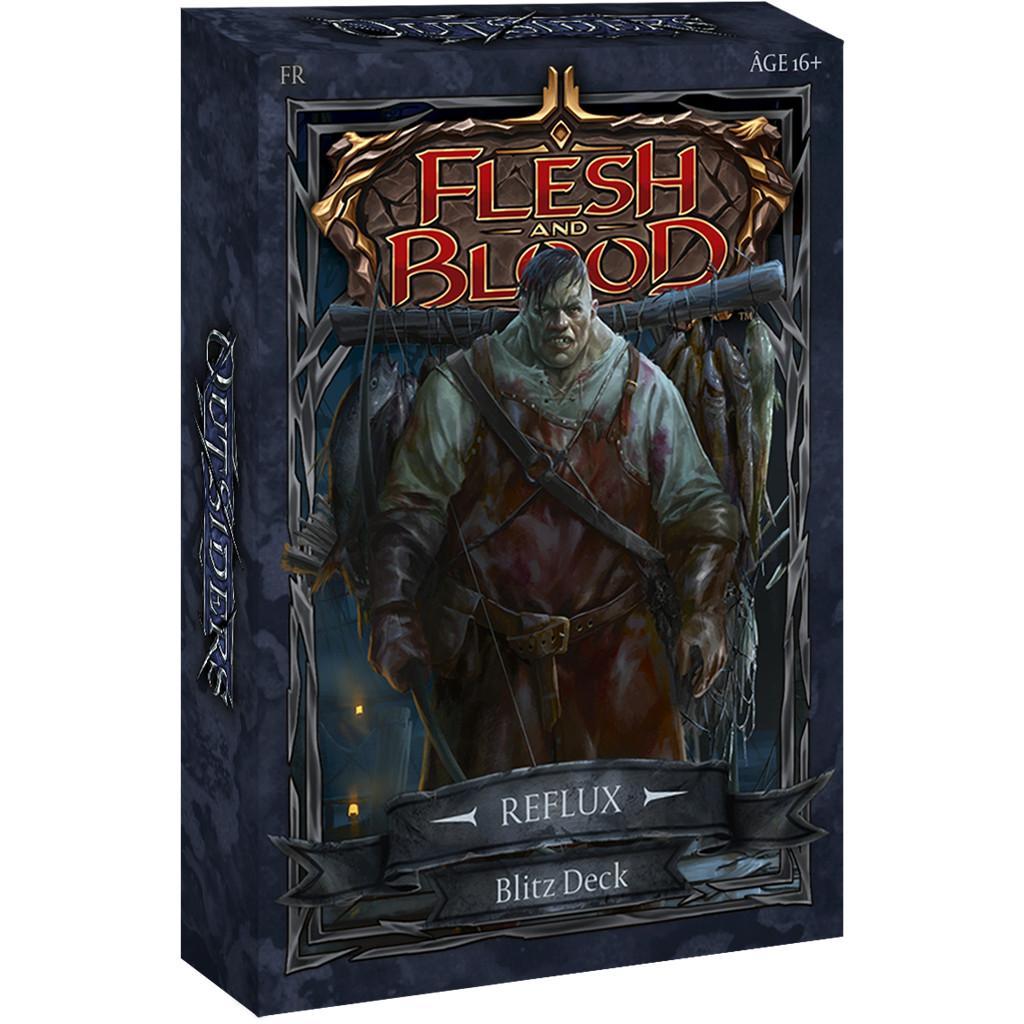 Flesh And Blood - Outsiders - Blitz Deck Reflux