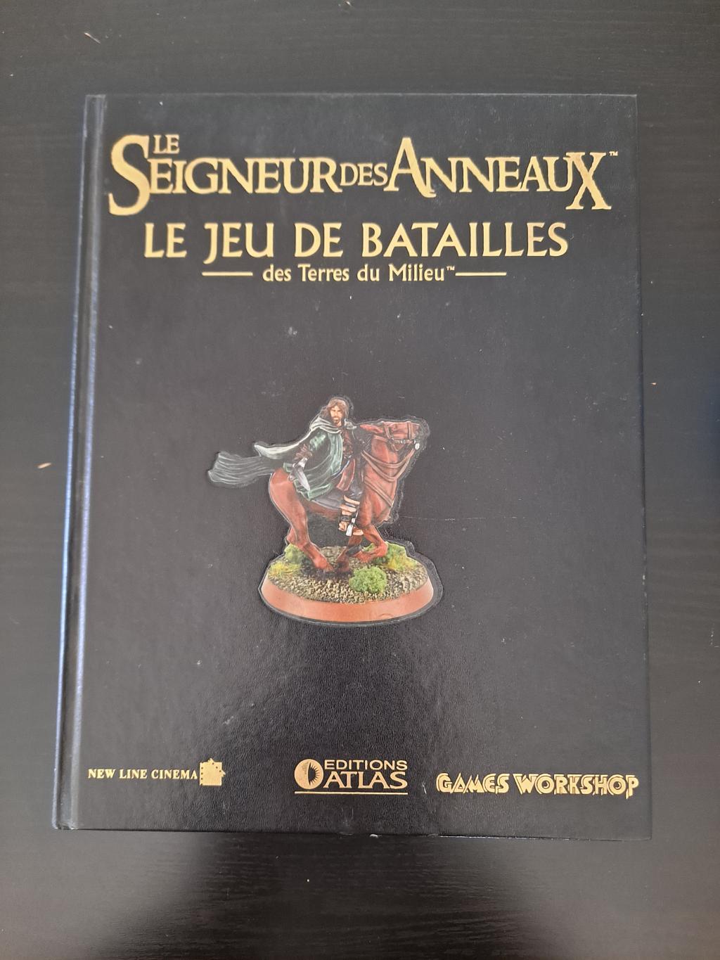 Le Seigneur des Anneaux : le Jeu de Batailles - Editions Atlas - Tome I