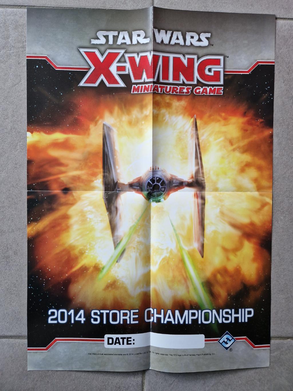X-wing 1.0 - Le Jeu De Figurines - Affiche Star Wars Tie Fighter - 2014 Store Championship