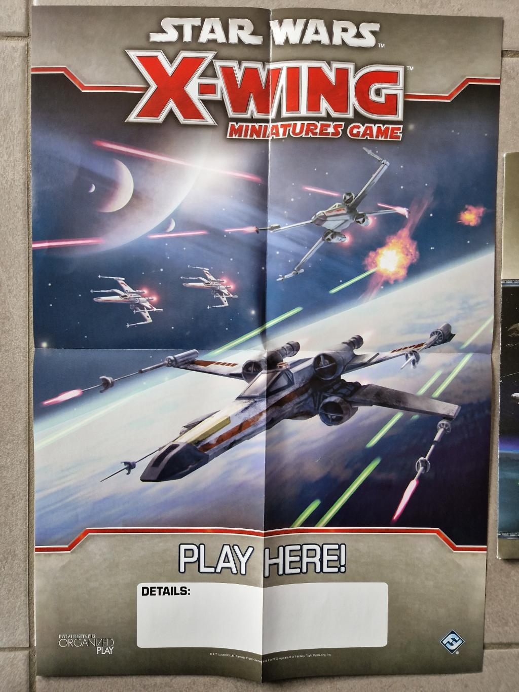 X-wing 1.0 - Le Jeu De Figurines - Affiche Star Wars X-wing Fighter - Organized Play
