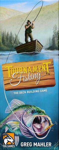 Tournament Fishing: The Deck Building Game