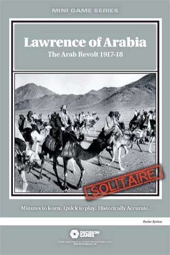 Lawrence Of Arabia - The Arab Revolt 1917-18