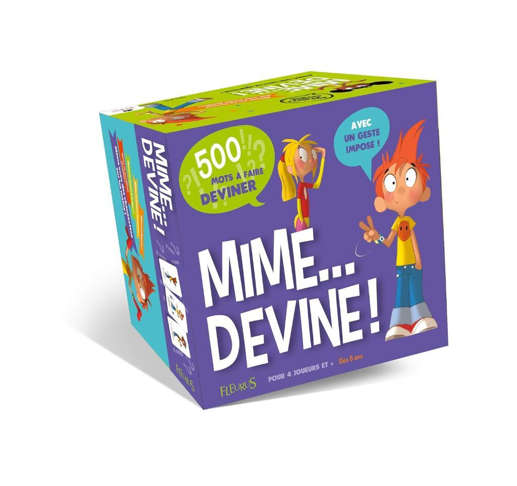 Mime... Devine ! - 500 Mots à Faire Deviner Avec Un Geste Imposé