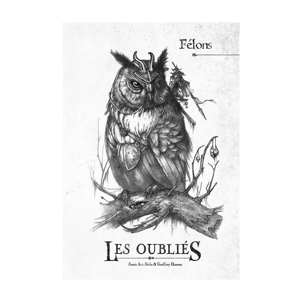 Les Oubliés - Félons