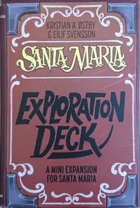 Santa Maria - Exploration Deck