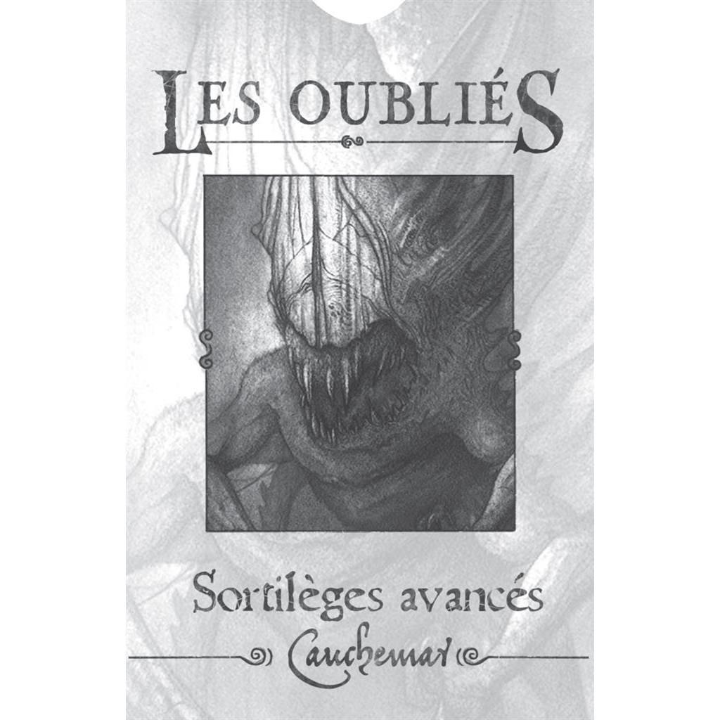 Les Oubliés - Sortilèges Avancés (cauchemar)