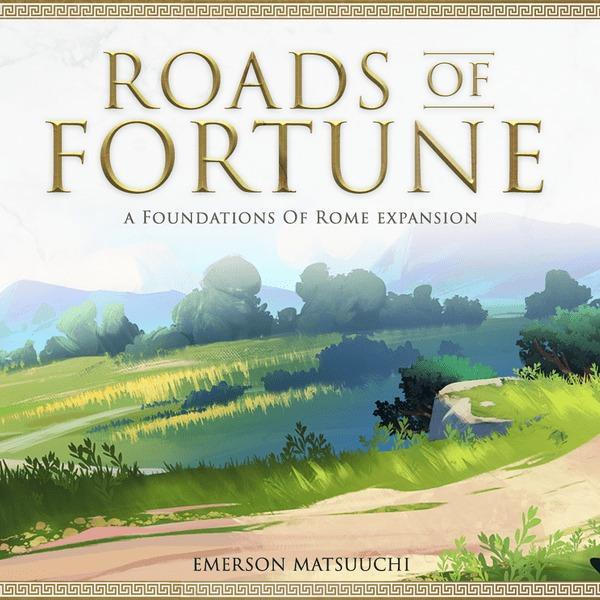 Foundations Of Rome : Roads Of Fortune