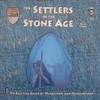 The Settlers of Stone Age