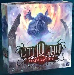 Cthulhu : Death May Die - Cthulhu Death May Die - Saison 6
