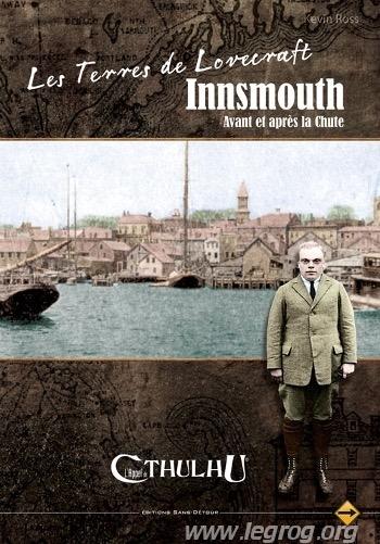 L'appel De Cthulhu 6e Édition - Les Terres De Lovecraft : Innsmouth