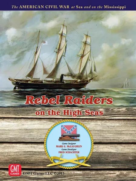 Rebel Raiders On The High Seas Rebel Raiders On The High Seas