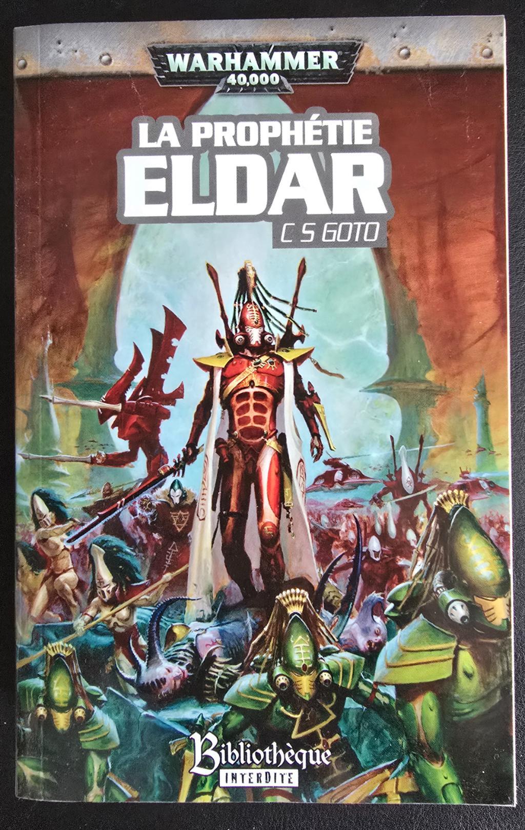Warhammer 40.000 - Warhammer 40000 - La Prophétie Eldar Warhammer 40.000 - Warhammer 40000 - La Prophétie Eldar