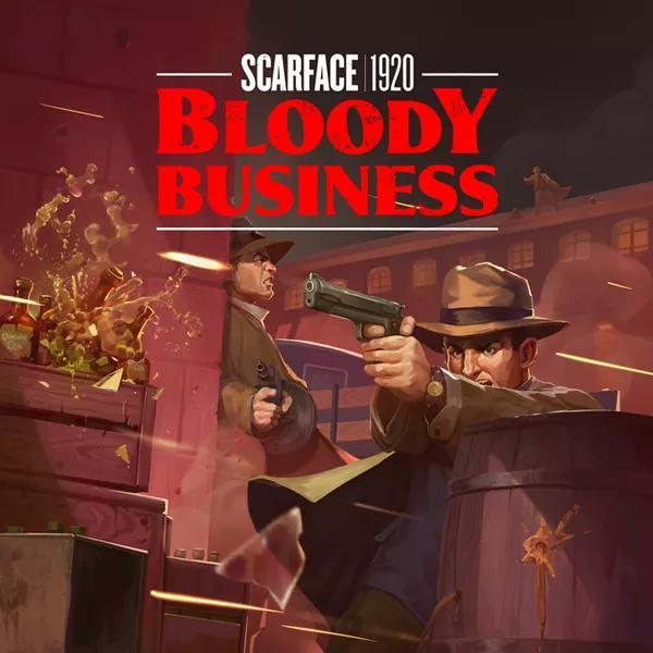 Scarface 1920 - Bloody Business Scarface 1920 - Bloody Business