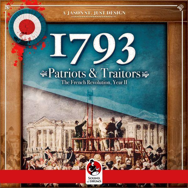 1793 : Patriotes Et Traitres