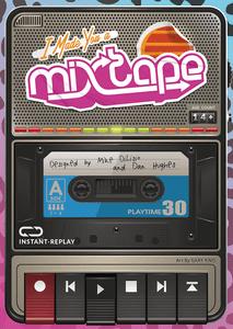 I Made You A Mixtape