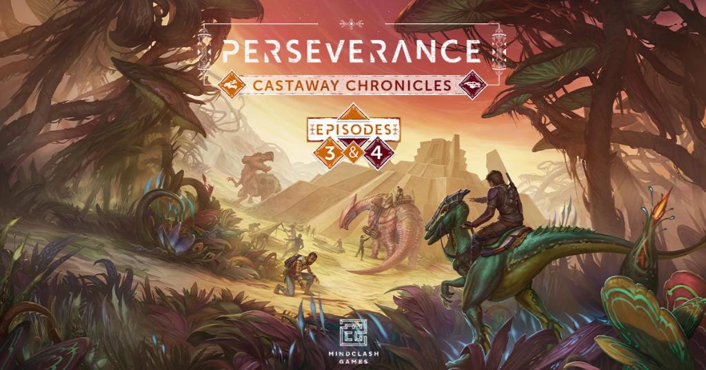 Perseverance: Castaway Chronicles - Episodes 3&4
