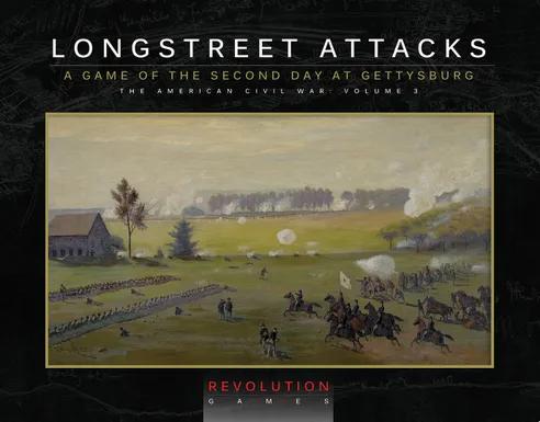 Longstreet's Attacks : The Second Day At Gettysburg