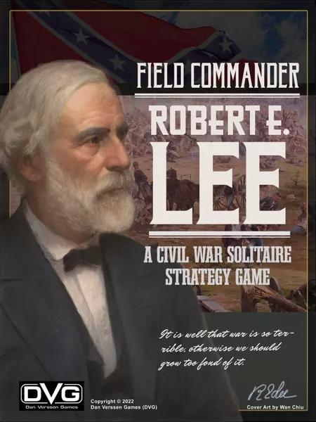 Field Commander - Robert E. Lee