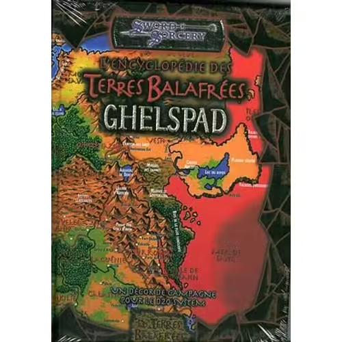Sword & Sorcery - Encyclopédie Des Terres Balafrées Ghelspad