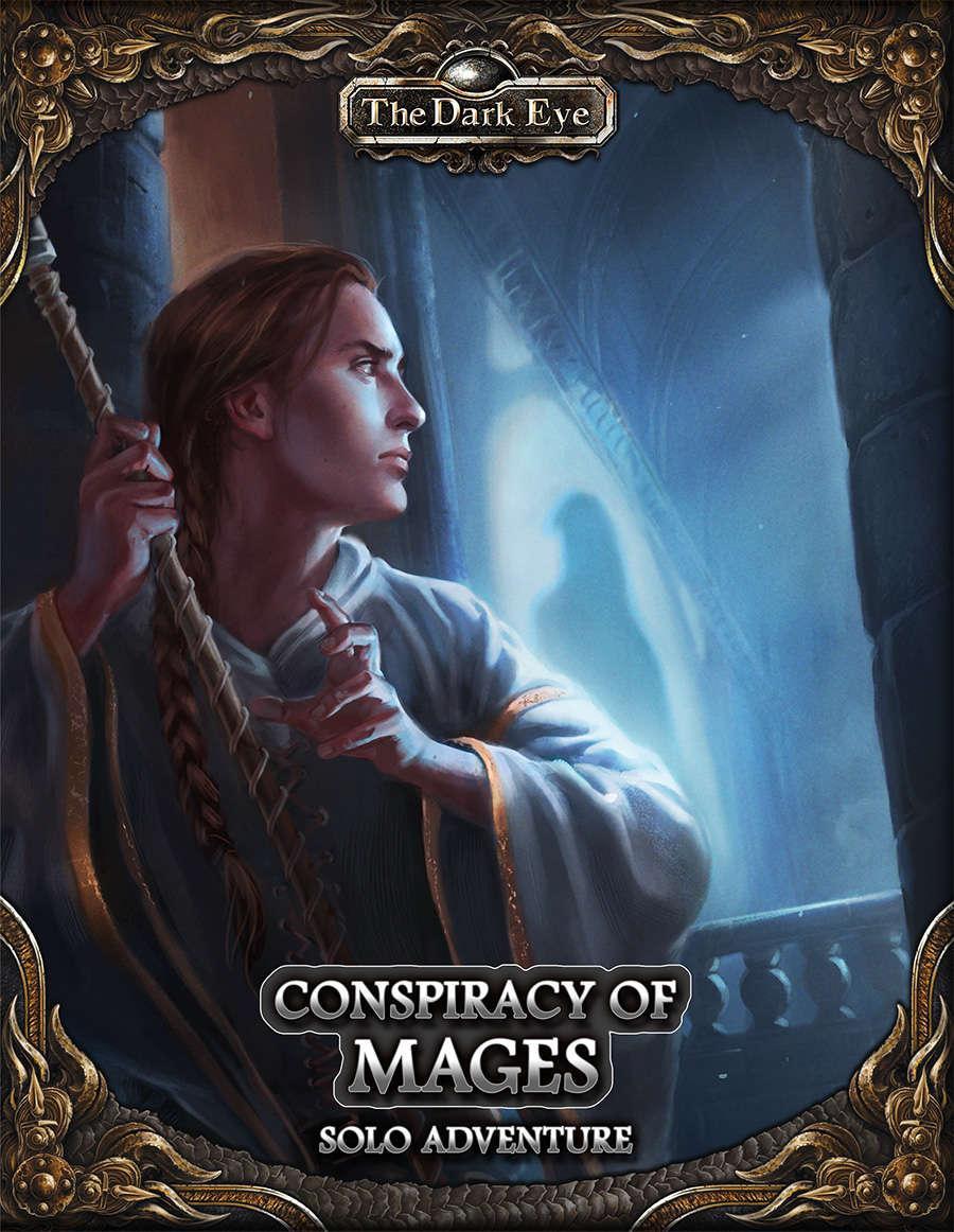 The Dark Eye : Conspiracy Of Mages The Dark Eye : Conspiracy Of Mages