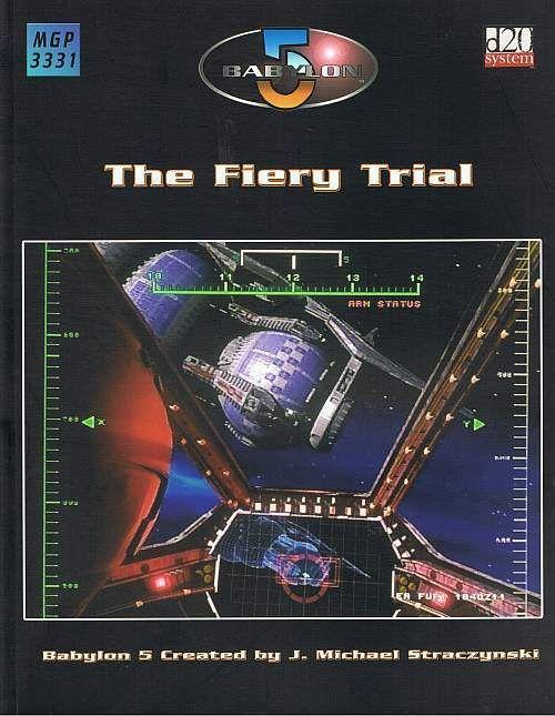 Babylon 5 - The Fiery Trial