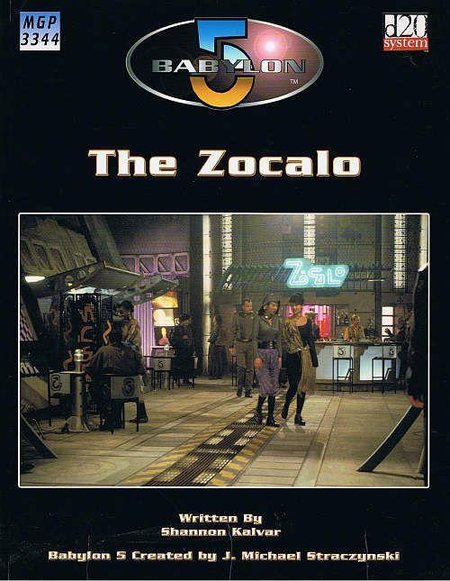 Babylon 5 - The Zocalo Babylon 5 - The Zocalo