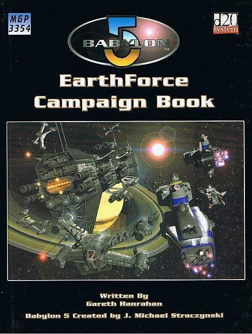 Babylon 5 - The Earthforce Campaign Book Babylon 5 - The Earthforce Campaign Book
