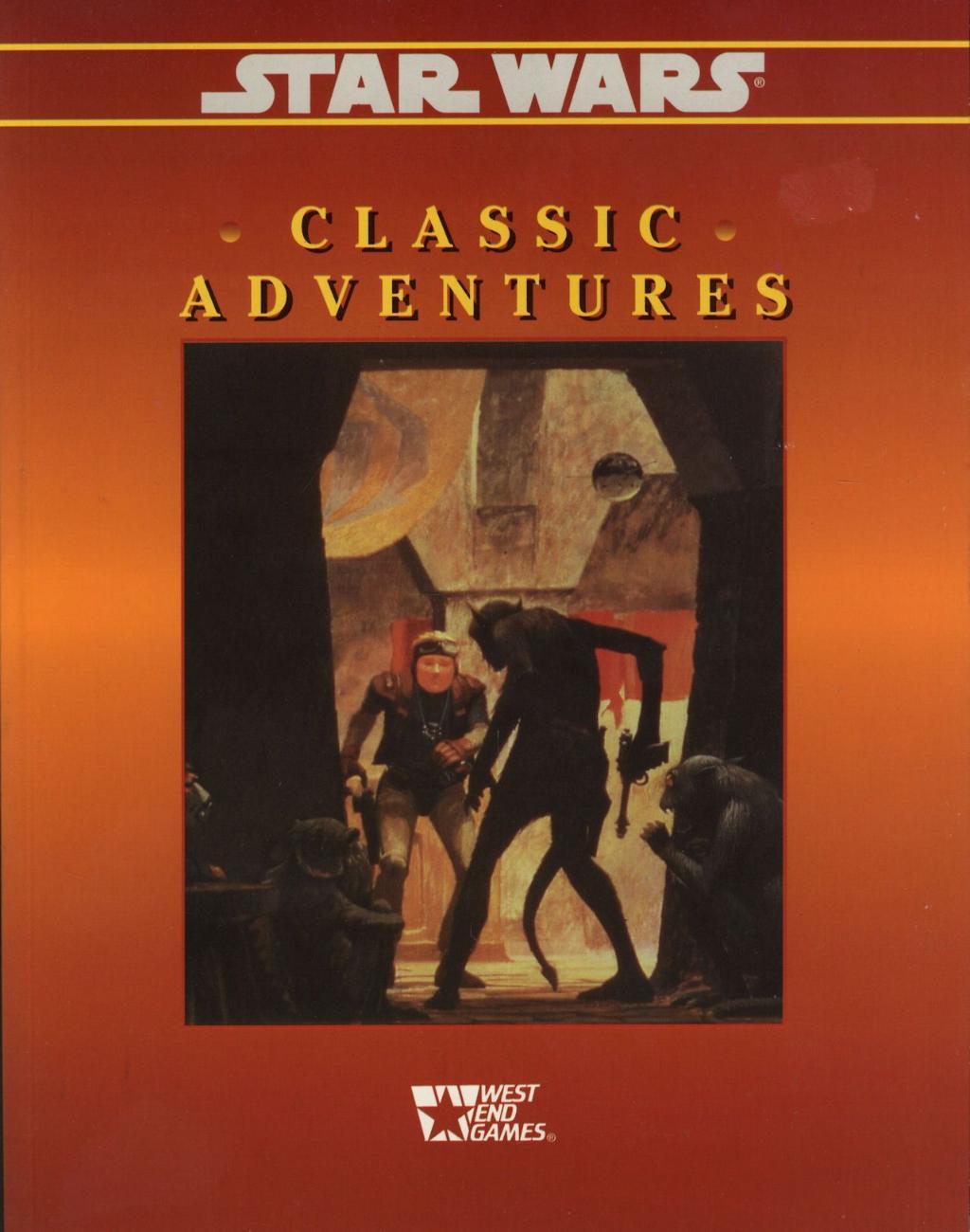 Star Wars D6 - Classic Adventures, Volume 1 Star Wars D6 - Classic Adventures, Volume 1