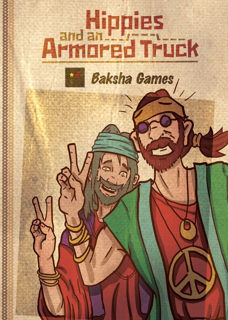 Banditos - Hippies And An Armored Truck