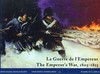 La Guerre de l'Empereur