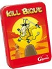 Kill Bique