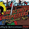 The Scurvy Musketeers of the Spanish Main