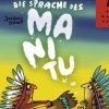 Die Sprache des Manitu