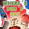 Where's Bob's Hat ?