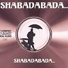 Shabadabada...