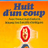 Huit d'un coup