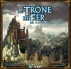 Le Trône de Fer, le Jeu de Plateau Le Trône de Fer, le Jeu de Plateau