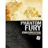 phantom fury