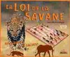 La loi de la savane