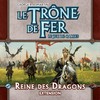 Le Trône de fer JCE : Reine des Dragons