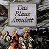 Das Blaue Amulett