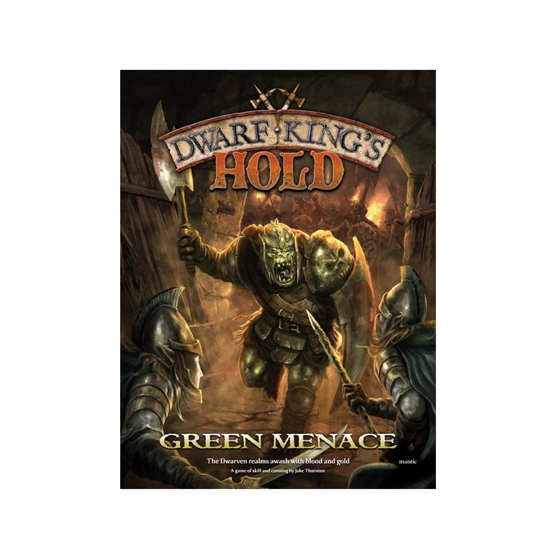 Dwarf King's Hold - Green Menace