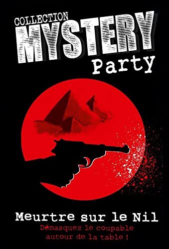 Mystery Party Meurtre sur le Nil