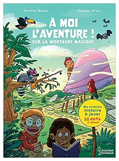 A Moi L'aventure ! : Sur La Montagne Magique A Moi L'aventure ! : Sur La Montagne Magique