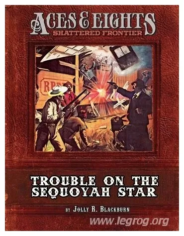 Aces & Eights - Trouble On The Sequoyah Star