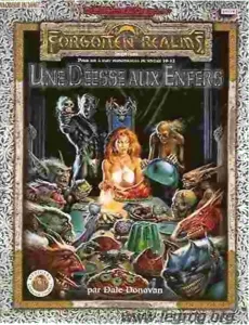 Ad&d - Royaumes Oubliés / Ad&d - Forgotten Realms - Une Déesse Aux Enfers